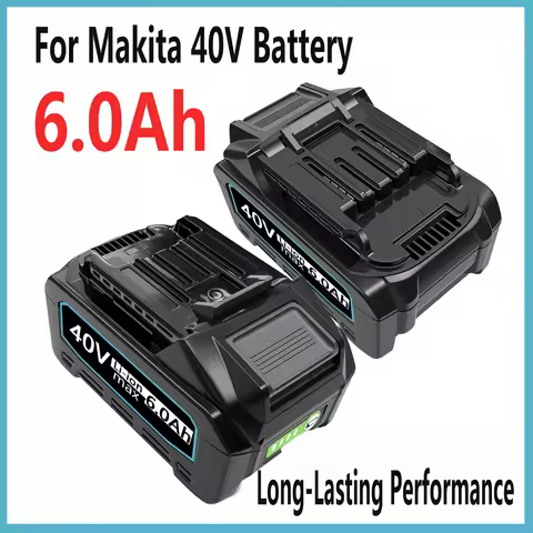 For Makita 40V 6.0Ah 5.0Ah 4.0Ah Battery Sustained High-Power Output for All-Day XGT Tool Performanc