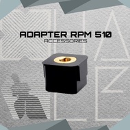theBestt- ADAPTER RPM 510 - Adaptor 510 RPM40