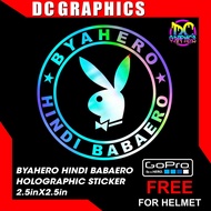 BYAHERO HINDI BABAERO HOLOGRAPHIC STICKER