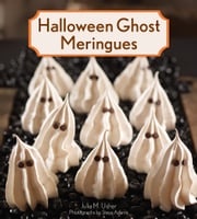 Halloween Ghost Meringue Julia M. Usher