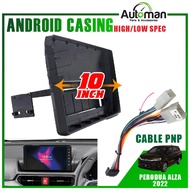 Casing Android Perodua Alza 2022 - 2024 X Spec Black Dashboard Audio Android Player Radio FM