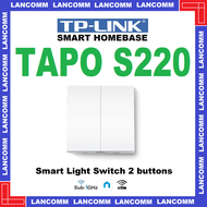 TP-LINK Tapo S220 Smart Light Switch 2-Gang 1-Way