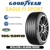 [INSTALLATION PROVIDED] 195/50 R16 GOODYEAR EAGLE F1 SPORT for Toyota Vios, Toyota Yaris, Satria Neo