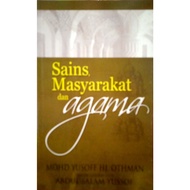 SAINS, MASYARAKAT Dan Agama, Mohd Yusoff Hj, Othman & Abdul Salam Yussof (UTUSAN)