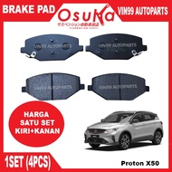 OSUKA Front Brake Pad Proton X50