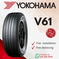 YOKOHAMA ADVAN V61 225/55R19 235/60R18 2255519 2356018 225 55 19 235 60 18 Tyre (FREE INSTALLATION) 