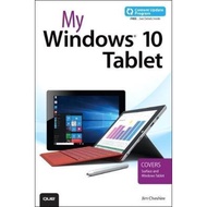 My Windows 10 Tablet (includes Content Update Program) : Covers Windows 10 Table by Jim Cheshire (US