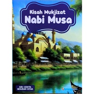 Kisah Mukiizat Nabi Musa - SIRI CERITA SESUDAH ISYAK