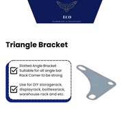 ECO HARDWARE Slotted Angle Plate Bar Triangle Bracket Corner Plate Siku Besi Rak Lubang Bracket Besi
