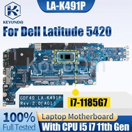 For Dell Latitude 5420 Notebook Mainboard  Laptop LA-K491P 0M51J7 054CCV 01M3M4 014P1W I5 I7 11Th Laptop Motherboard