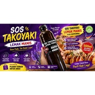 SOS TAKOYAKI 500 ML | SOS TAKOYAKI SEDAP | SOS TAKOYAKI HALAL