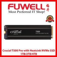 FUWELL - Crucial T500 Pro with Heatsink NVME SSD (1TB/2TB/4TB) [5 Years Local Warranty]
