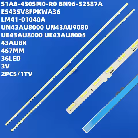 LED Backlight Strips For HG43AU800 HG43BU800 LS43BM700 LS43BM702 UA43AU8000 Bar S1A8-430SM0-R0 LM41-