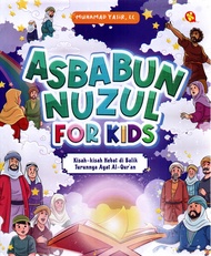 ASBABUN NUZUL FOR KIDS