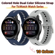 Color Hole Dual Color Silicone Strap Suitable For TicWatch Pro X 3 Lite Ultra GTX GTH E2 E3 E 2 Seri