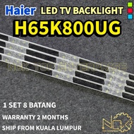 H65K800UG HAIER TV LED BACKLIGHT BARU READY STOCK K65K800 65K800 65K800UG