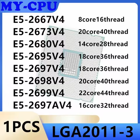 1PCS E5-2667V4 E5-2673V4 E5-2680V4 E5-2695V4 E5-2697V4 E5-2698V4 E5-2699V4 E5-2697AV4 E5-2690V4 E5-2