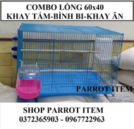 1 BỘ ĐẦY ĐỦ PHỤ KIỆN (GỒM LỒNG 60x40 +KHAY ĂN CAO CẤP+KHAY TẮM +BÌNH BI 250ML) CHO CHIMYẾN PHỤNG LB 