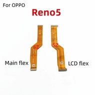 For OPPO Reno 5 reno5 LCD flex and Main Board Motherboard Connect Flex Cable