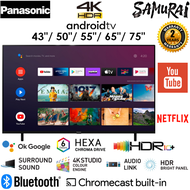 PANASONIC 4K HDR ANDROID TV LX650 SERIES 43" TH-43LX650K/ 50" TH-50LX650K/ 55" TH-55LX650K/ 65" TH-65LX650K/ 75" TH-75LX650K