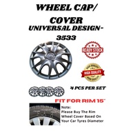 UNIVERSAL CAR WHEEL COVER/CAP DESIGN - 3533 FIT FOR RIM 15'' INCH 4 PCS PER SET *READY STOCK*