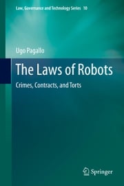 The Laws of Robots Ugo Pagallo
