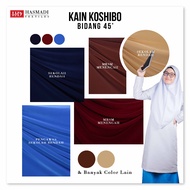 (READY STOCK) KAIN KOSHIBO BIDANG 45 INCI