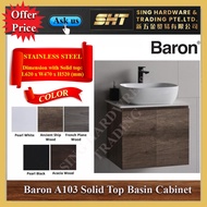 Baron Basin Cabinet A103 basin cabinet A103 Top mount basin cabinet Material: 304 Stainless Steel 5 Colors Option Available