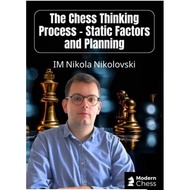 Video | The Chess Thinking Process - Static Factors and Planning + PGN October 6, 2025