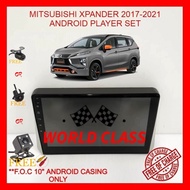 MITSUBISHI XPANDER 2017-2021 ANDROID 10" IPS PLAYER 2.5D WITH ( F.O.C ANDROID PLAYER CASING)