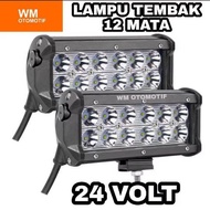 Lampu Tembak 24 Volt LED CWL 12 Mata BESI CREE Truk Bus Canter Tronton PLX Flood Spot Sorot Laser Su