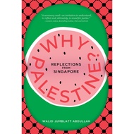 Why Palestine? | Walid Jumblatt Abdullah (Ethos Books)