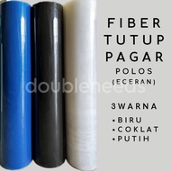 FIBER FENCE COVER RETAIL 1 METER / FIBER FENCE COVER PLAIN PATTERN THICK / FIBER FENCE COVER THIN