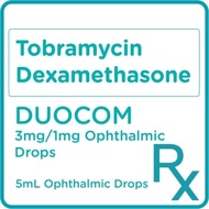 DUOCOM Tobramycin + Dexamethasone 0.3%mg/0.1% Eye Drops x5mL [PRESCRIPTION REQUIRED]