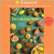 Breaking Bao - Baking across Asia in 88 Recipes by Clarice Lam (UK edition, Hardcover)