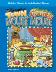 The Town Mouse and the Country Mouse Housel Debra J.