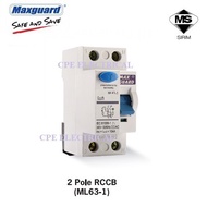 MAXGUARD 25A 2P ELCB RCCB 10mA SIRIM APPROVE