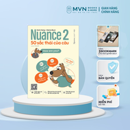 Sách - Nuance 2 - 50 Sắc Thái Câu 159k - Mvn Books