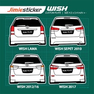 Sticker Kereta Wish, Sticker Belakang Toyota, Custom Warna dan Nombor Plate.