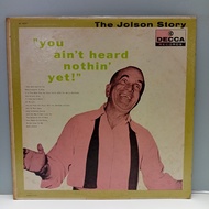 #AA118-54 LP TERPAKAI [ THE JOLSON STORY - YOU AIN'T HEARD NOTHIN' YET ] USED LP < G >