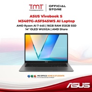 ASUS Vivobook S M3407G-ASF545WS/ASF546WS AI Laptop | AMD Ryzen AI 7 445 | 16GB RAM 512GB SSD | 14" O