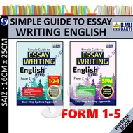 [ILMU BAKTI] 2026 SIMPLE GUIDE TO ESSAY WRITING ENGLISH (PAPER 2) FORM 1.2.3 | SPM FORM 4.5 KSSM