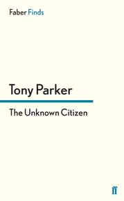 The Unknown Citizen Tony Parker