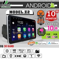 MICHIGA  AndroidAuto / AppleCarPlay จอแอนดรอยด์ ติดรถยนต์ มี2 รุ่น 10นิ้ว Z2 และ 9นิ้ว Z1 มีบลูทูธ ป