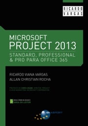 Microsoft Project 2013 Standard - Professional &amp; Pro para Office 365 Ricardo Viana Vargas