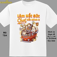 Làm hết sức Chơi hết mình, mã TB4. Áo thun Team Building đồng đội, áo phông đẹp lớp nhóm, công ty. F
