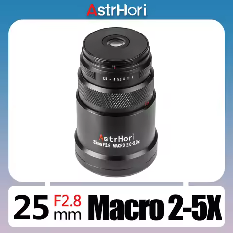 AstrHori Full Frame 25mm F2.8 2X-5X Ultra Macro Manual Focus Camera Lens for Sony E Canon RF Nikon Z