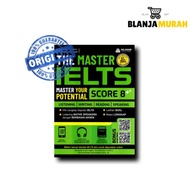 THE MASTER IELTS MASTER YOUR POTENTIAL SCORE 8
