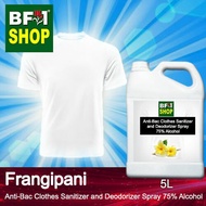 Antibacterial Clothes Sanitizer and Deodorizer Spray (ABCSD) - 75% Alcohol with Frangipani - 5L
