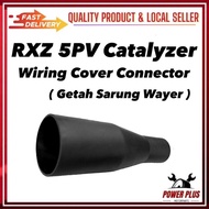 Wiring Cover Rubber Tube Connector Yamaha RXZ 5PV Cata Catalyzer Wire Condom Sarung Getah Lembut Way